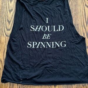 Muscle Tee - Emi Jay “I should be Spinning” - one size